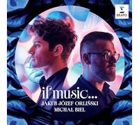 Jakub Jozef Orliński & Michał Biel - If music...