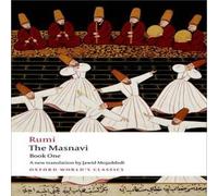 Jalal al-Din Rumi The Masnavi, Book One Paperback Jalal al-Din Rumi Multicolor
