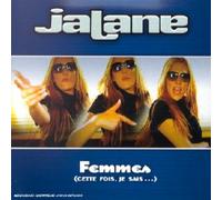 Jalane - Femmes (Cette Fois, Je Sais...)