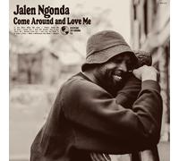 JALEN NGONDA - COME AROUND AND LOVE ME