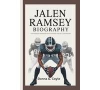 JALEN RAMSEY BIOGRAPHY: The Fearless Defender Who Changed The NFL's Secondary
