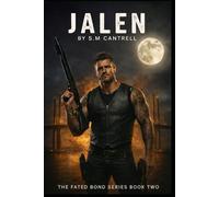 JALEN (THE FATED BOND)