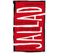 Jallad: Death Squads and State Terror in South Asia