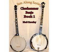 Jam Along Series: Clawhammer Banjo Book 1