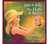 Jam and Jelly by Holly and Nellie (Individual Titles)