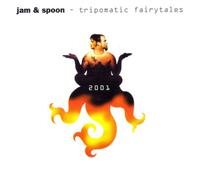 Jam and Spoon - Tripomatic Fairytales 2001