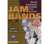 Jam Bands: North America's Hottest Live Groups