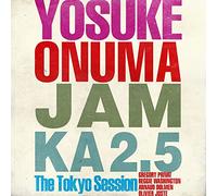 JAM KA 2.5 THE TOKYO SESSION