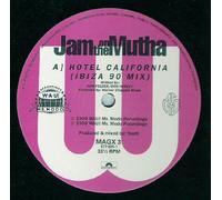 Jam On The Mutha - Hotel California (Ibiza 90 Mix) [VINYL]