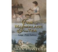 Jam or Marmalade for Tea: Large Print Edition (Convict Birthstain Collection, Large Print Editions)