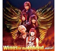 Jam Project - Wings of the Legend/Babylon