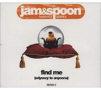 Jam & Spoon Featuring Plavka - Find Me (Odyssey to Anyoona) / The Tribe