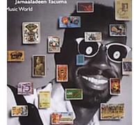 Jamaaladeen Tacuma - Music World