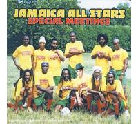 Jamaica All Stars - Special Meetings