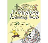 Jamaica Coloring Book: Adult Colouring Fun, Stress Relief Relaxation and Escape (Color In Fun)