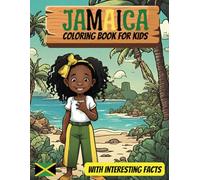 Jamaica Coloring Book For Kids: With Interesting Facts
