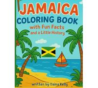Jamaica coloring book: With fun facts and a little history