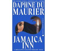 Jamaica Inn: The thrilling gothic classic from the beloved author of REBECCA (Virago Modern Classics)