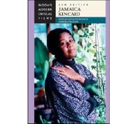 Jamaica Kincaid (Modern Critical Views) (Bloom's Modern Critical Views)