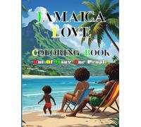 Jamaica Love Coloring Book: Stress Relief Coloring and Puzzle Book That Highlights The Beautiful Culture Of Jamaica