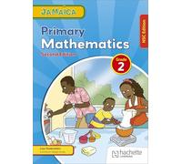 Jamaica Primary Mathematics Book 2 NSC Second Edition