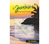 Jamaica Word Search Puzzle Book: 70+ Puzzles All About Jamaica | Cities, Parishes, Music, Sports, History, Famous Jamaicans | 6x9 112 pages