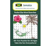Jamaica Word Search Puzzle Book Pocket Sized Edition: Easy to read and portable word searches about Jamaican food, culture and heritage| 4x6 inches, ... Ultimate Caribbean Word Search Collection)