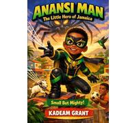 Jamaican Anansi Man (Fun stories for kids ages 4 to 8)