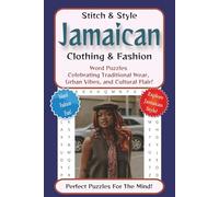 Jamaican Clothing & Fashion Word Search: Word Searches for Easy to Read Print about Jamaican Fashion, Traditional Style, Urban Vibes, and more | 6 x ... Anytime you want to Relax. A Great Gift Idea!