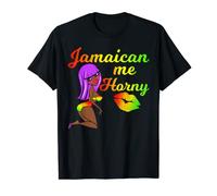 Jamaican Me Horny Funny Jamaica TShirt T-Shirt