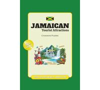 Jamaican Tourist Attractions: Crossword Puzzles with Easy to Read Print about Jamaican Attractions, Adventure, Travelling and more | 6x9 inches, 120 ... Gift for Vacations, Holidays and Relaxation