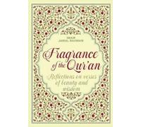 Jamal Rahman Fragrance of the Qur'an (Paperback)