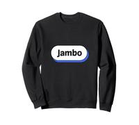 Jambo Swahili, Jambo means hello Sweatshirt