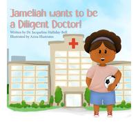 Jameliah wants to be a Diligent Doctor! (My Future Career)