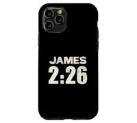 James 2:26 Faith Without Works Is Dead Verse Case for iPhone 11 Pro
