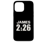 James 2:26 Faith Without Works Is Dead Verse Case for iPhone 13 Pro Max