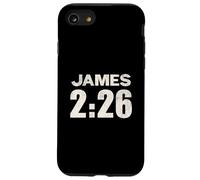 James 2:26 Faith Without Works Is Dead Verse Case for iPhone SE (2020) / 7/8