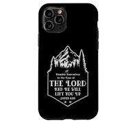 James 4:10 Bible Verse Mountains & Trees for Outdoor Lovers Case for iPhone 11 Pro