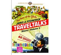James A. Fitzpatrick Traveltalks Shorts: Volume 2