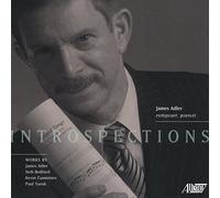 James Adler - Introspections: James Adler, composer & pianist