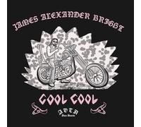 James Alexander Bright & East Coast Love Affair - Cool Cool [7" VINYL]