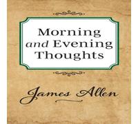 James Allen Morning & Evening Thoughts Book - Paperback James Allen Multicolor