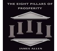 James Allen The Eight Pillars Of Prosperity Paperback Book James Allen Multicolor