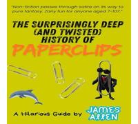 James Allen The Surprisingly Deep (and Twisted) History of Paperclips James Allen Multicolor