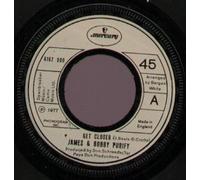 James And Bobby Purify - Get Closer/Whats Better Than Love
