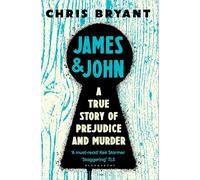 James and John – A True Story of Prejudice and Murder – Bloomsbury Publishing