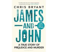 James and John: A True Story of Prejudice and Murder