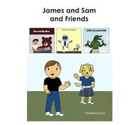 James and Sam and Friends