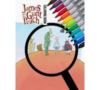 Jàmes And The Giánt Péach Coloring Book: An Amazing Coloring Book With Lots Of Illustrations For Relaxation And Stress Relief