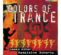 James Asher and Madeleine Doherty - Colors Of Trance